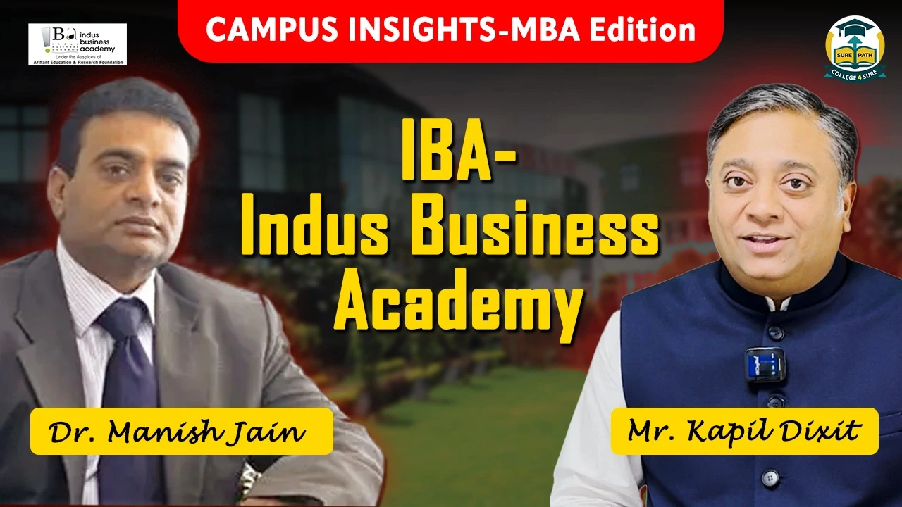Campus Insights - MBA Edition, IBA- Indus Business Academy
